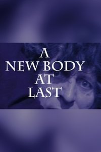 Poster de A New Body at Last
