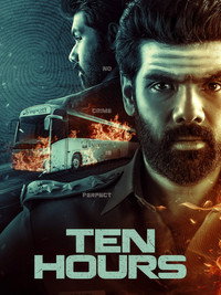Ten Hours (2025) WEB-DL Dual Audio Hindi ORG. + Tamil Full Movie 480p 720p 1080p