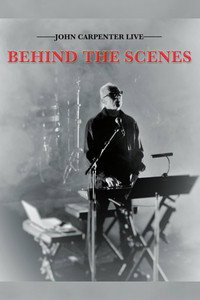 John Carpenter Live: Behind the Scenes