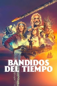 Poster de Bandidos del tiempo