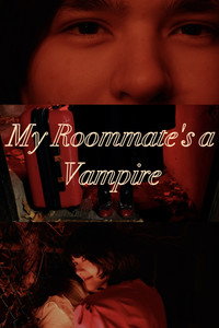 My Roommate's a Vampire
