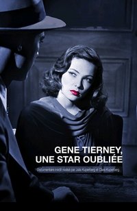 Poster de Gene Tierney, une star oubliée