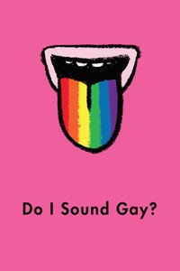 Постер фильма «Do I Sound Gay? (2014)» — (5 из 17)