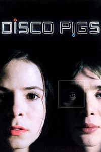 Disco Pigs poster