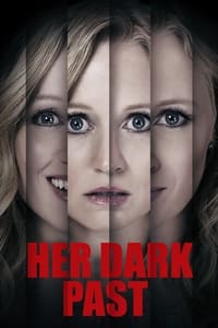 Her Dark Past - 2016