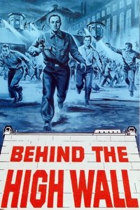 Poster de Behind the High Wall