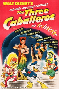 Постер мультфильма «Три кабальеро (1944)» — (22 из 51)