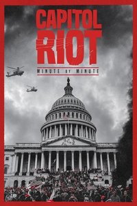 Watch Capitol Riot: Minute by Minute 123Movies