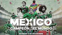 México Campeón del Mundo