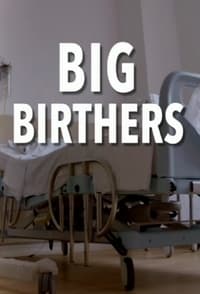 copertina serie tv Big+Birthers 2019