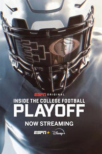 Постер сериала «Inside the College Football Playoff (2019-2020)» — (2 из 4)