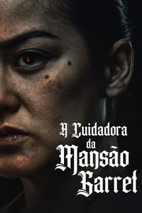 Imagem do Filme A Cuidadora da Mansão Garret