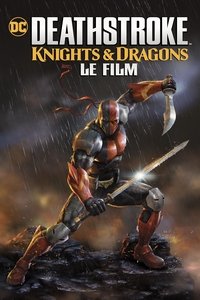 Poster de Deathstroke: Knights & Dragons - Le Film