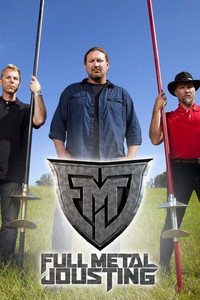 Постер сериала «Full Metal Jousting (2012)» — (2 из 6)