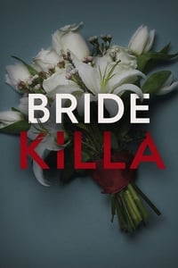 copertina serie tv Bride+Killa 2018