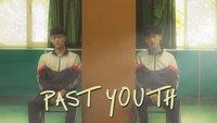Past Youth