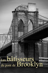 Les Bâtisseurs du pont de Brooklyn