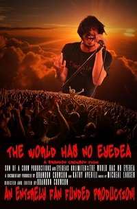 The World Has No Eyedea Poster