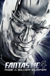 Постер фильма «Фантастическая четверка: Вторжение Серебряного серфера (2007)» — (6 из 45)