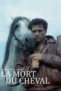 La Mort du Cheval (1992)