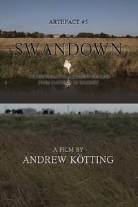 Poster de Artefact #5: Swandown – Culled from a Waterbound Journey from Hastings to Hackney