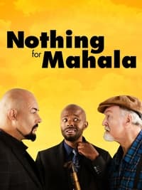 Постер фильма «Nothing for Mahala (2013)» — (2 из 3)