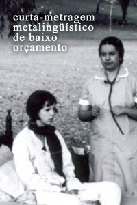 Imagem do Filme Curta-metragem Metalinguístico de Baixo Orçamento