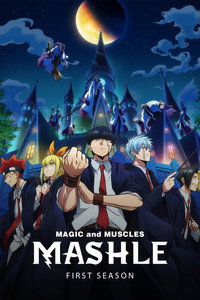MASHLE: MAGIC AND MUSCLES - Season 1