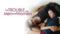«The Trouble with Men and Women (2005)» — обои к фильму #1