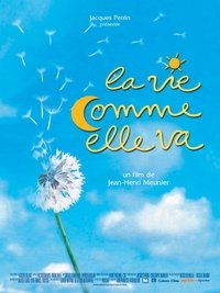 La vie comme elle va