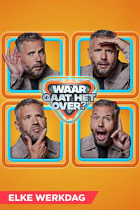 copertina serie tv Waar+Gaat+Het+Over%3F 2023