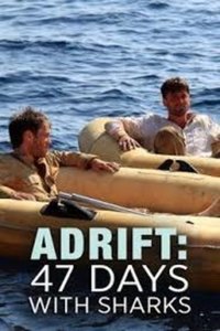 Poster de Adrift: 47 Days with Sharks