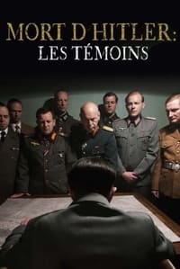 Mort d'Hitler : les témoins (2015)