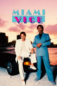 Постер сериала «Полиция Майами: Отдел нравов (1984-1989)» — (10 из 55)