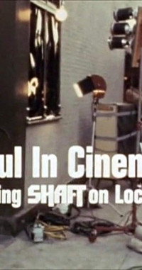Постер фильма «Soul in Cinema: Filming Shaft on Location (1971)» — (2 из 4)