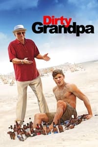 Dirty Grandpa - 2016