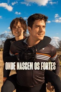 copertina serie tv Onde+Nascem+os+Fortes 2018