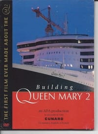 Building The Queen Mary 2