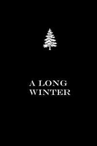 A Long Winter