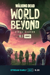 Постер сериала «Ходячие мертвецы: Мир за пределами (2020 - 2021)» — (10 из 48)