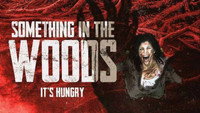 «Something in the Woods (2021)» — обои к фильму #1