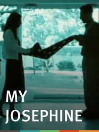 Постер фильма «My Josephine (2003)» — (2 из 2)