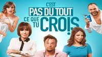 C'est pas du tout ce que tu crois