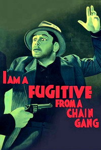 Постер фильма «Я – беглый каторжник (1932)» — (10 из 19)
