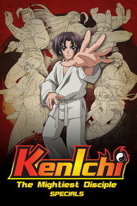 Kenichi: The Mightiest Disciple - Specials Episode Guide