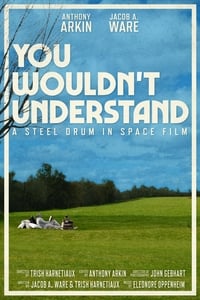 Poster de You Wouldn’t Understand
