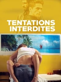 Tentations interdites (2014)