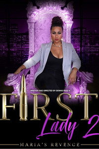 Постер фильма «First Lady II: Maria's Revenge (2019)» — (2 из 10)