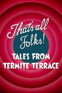 That's All Folks! Tales from Termite Terrace