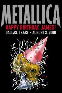 Metallica: Live in Dallas, Texas - August 3, 2000 - 2020